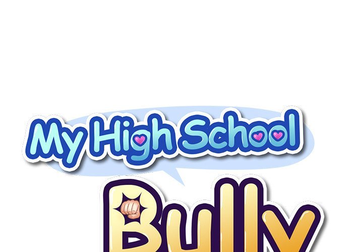 My High School Bully - Chapter 59 Page 1